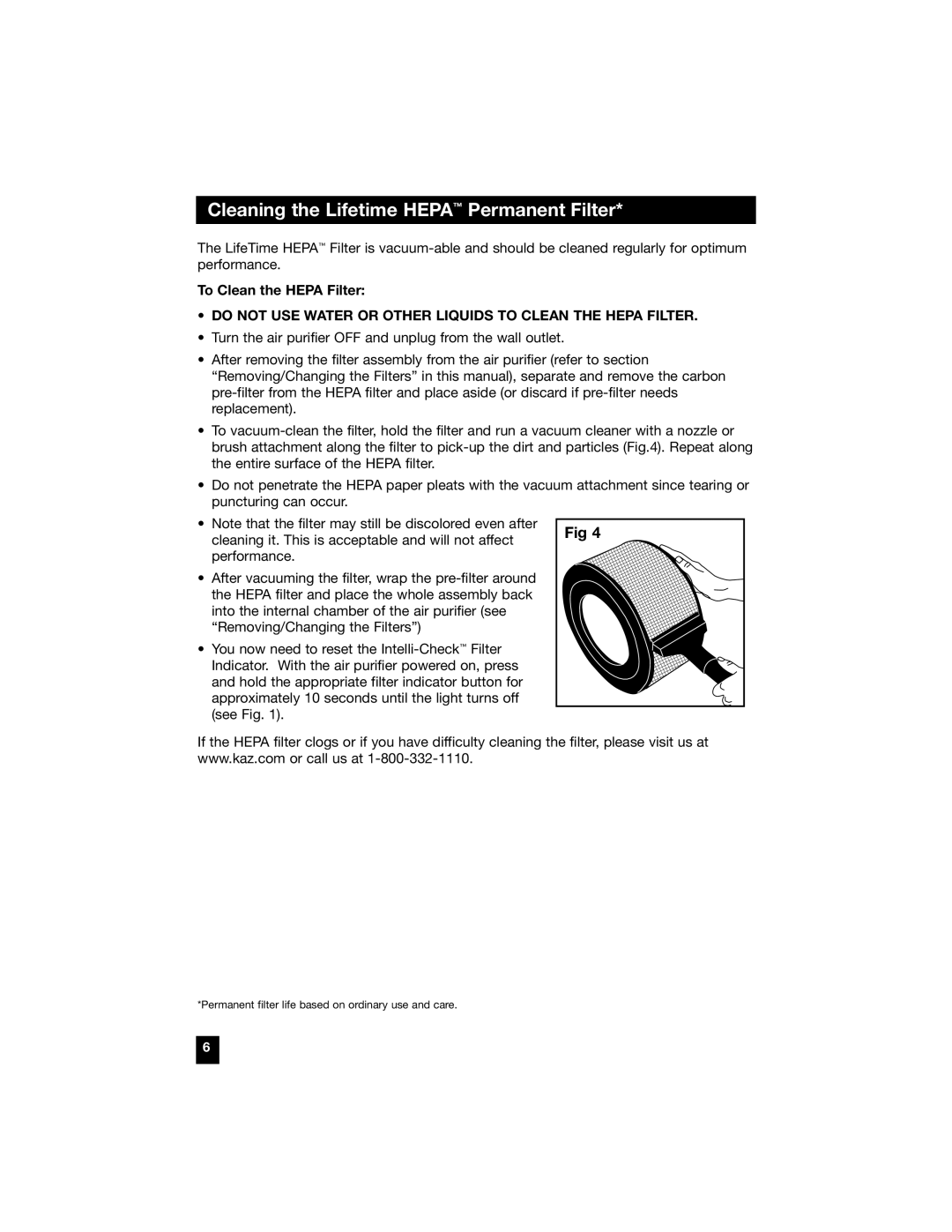 Honeywell 18155 owner manual Cleaning the Lifetime Hepa Permanent Filter, To Clean the Hepa Filter 