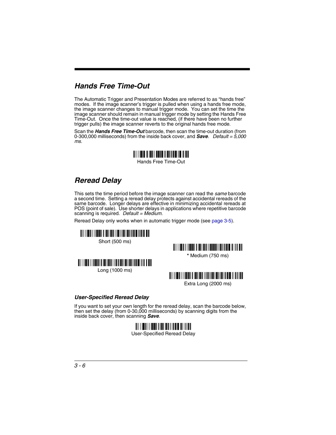 Honeywell 2020 manual Hands Free Time-Out, User-Specified Reread Delay 