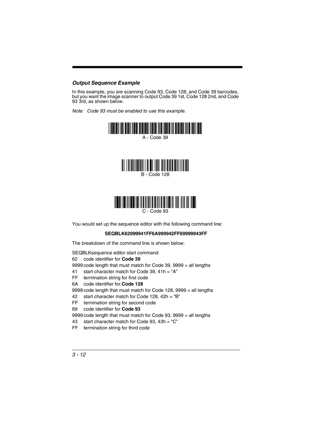 Honeywell 2020 manual Output Sequence Example, SEQBLK62999941FF6A999942FF69999943FF 