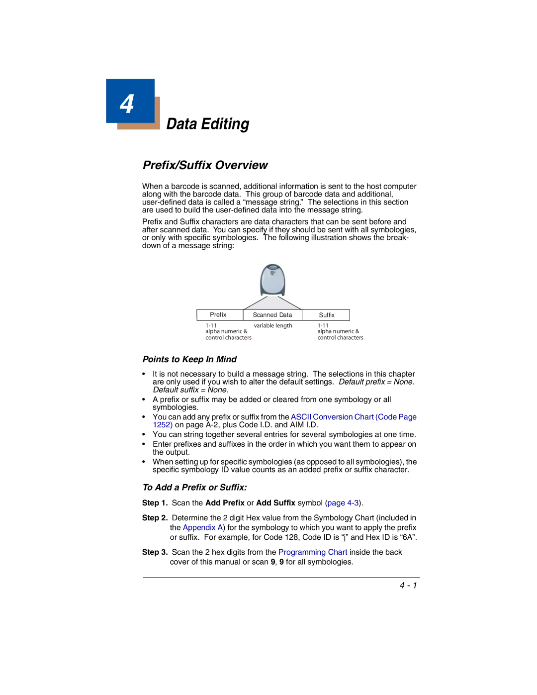 Honeywell 2020 manual Data Editing, Prefix/Suffix Overview, Points to Keep In Mind, To Add a Prefix or Suffix 