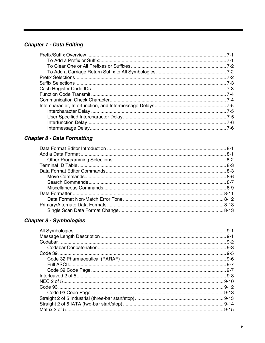 Honeywell 2700 manual Data Editing, Data Formatting, Symbologies 