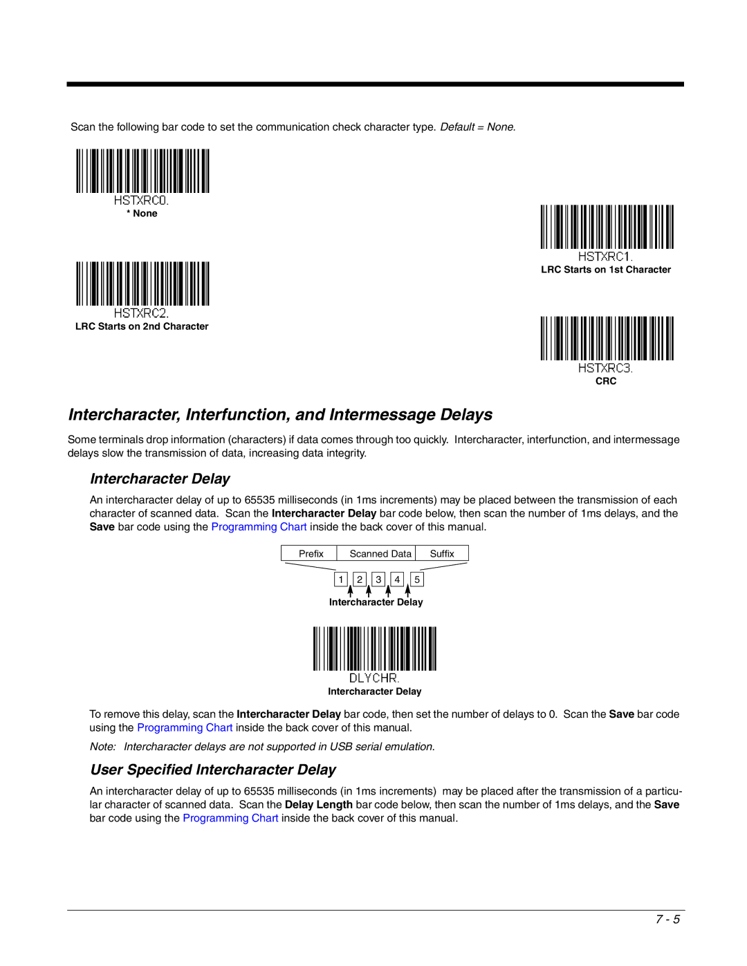 Honeywell 2700 manual Intercharacter, Interfunction, and Intermessage Delays, Intercharacter Delay 