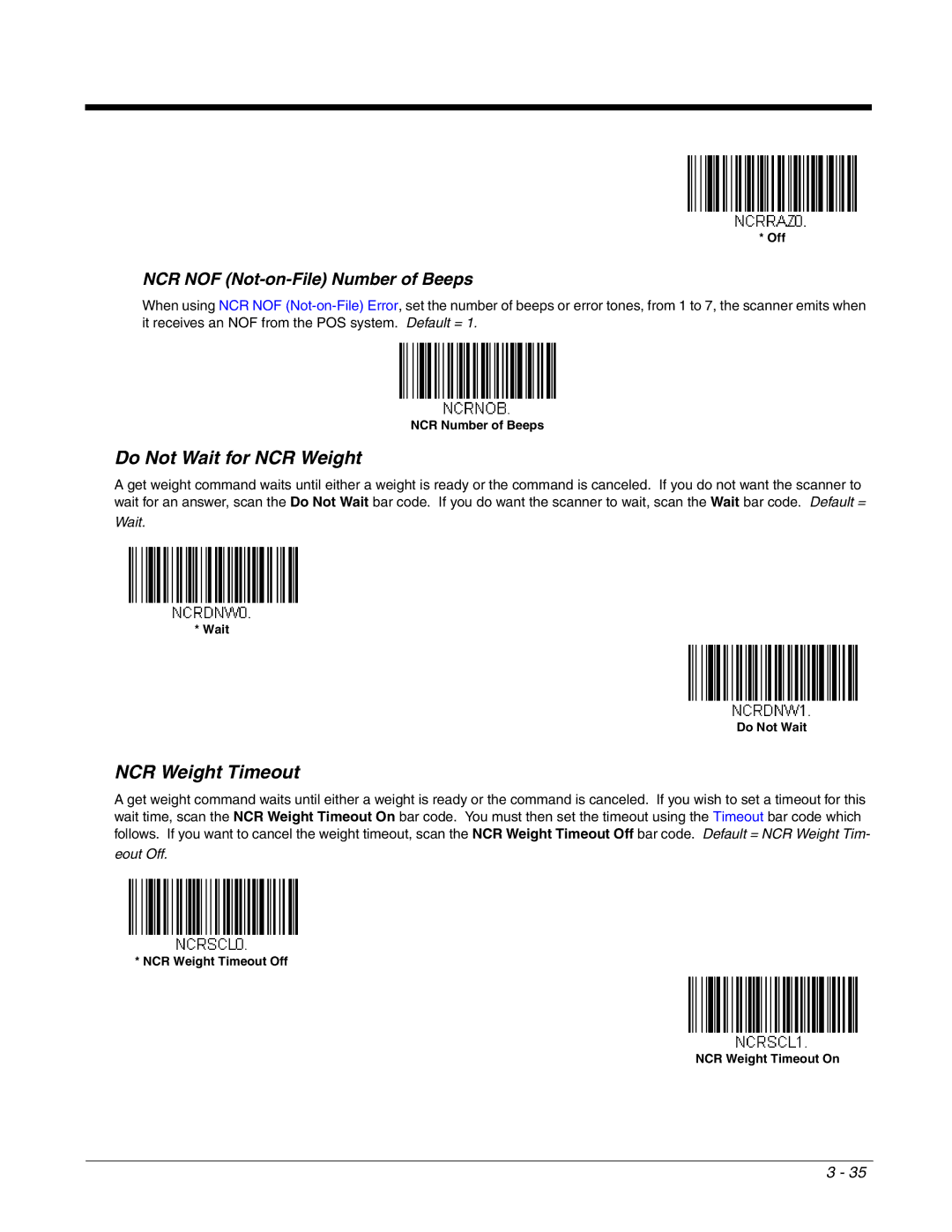 Honeywell 2700 manual Do Not Wait for NCR Weight, NCR Weight Timeout, NCR NOF Not-on-File Number of Beeps 