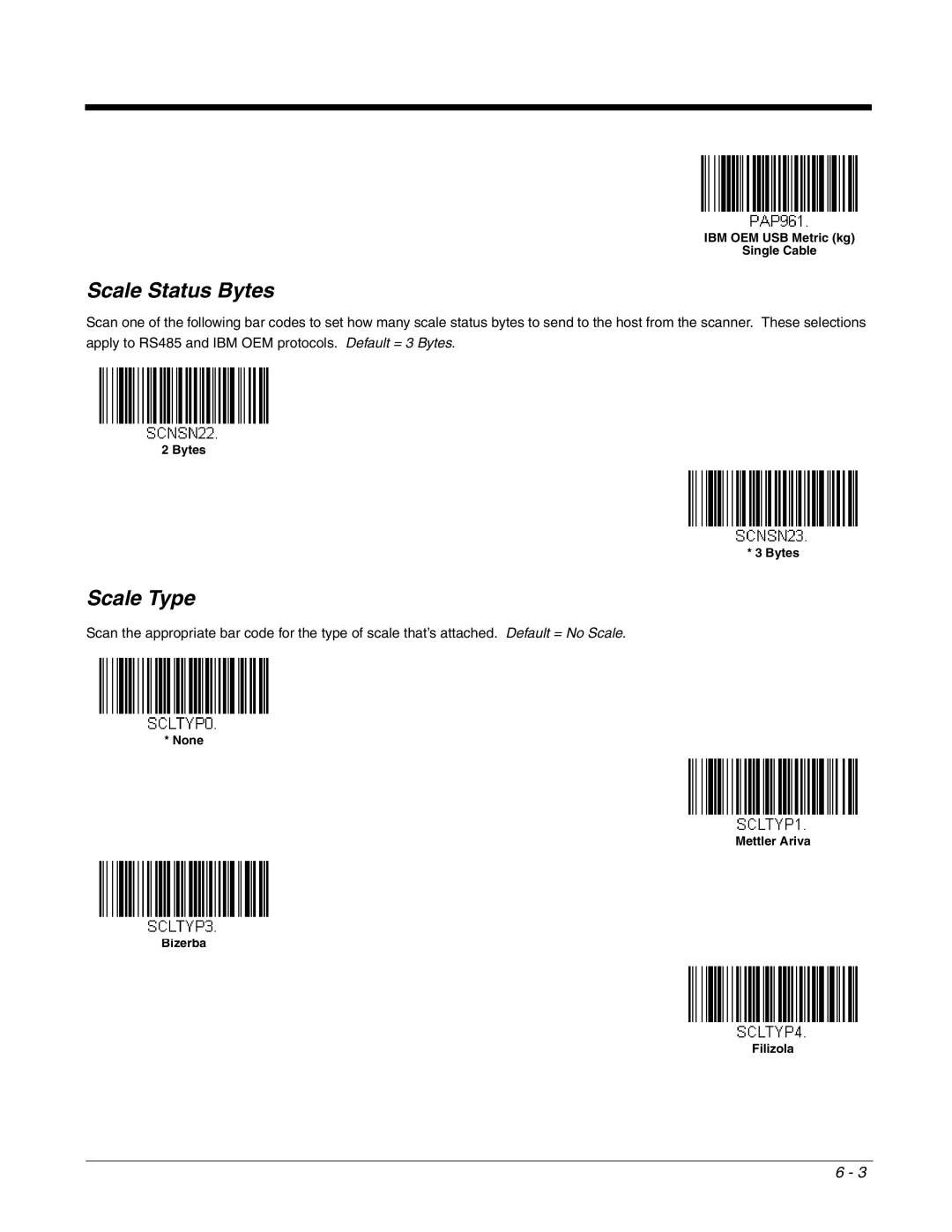 Honeywell 2700 manual Scale Status Bytes, Scale Type 