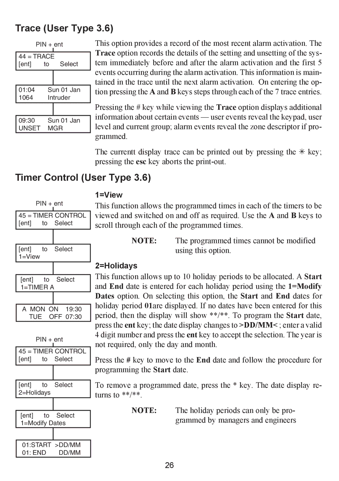 Honeywell 3-520C, 3-48C, 3-144C manual Trace User Type, Timer Control User Type, =View, =Holidays 