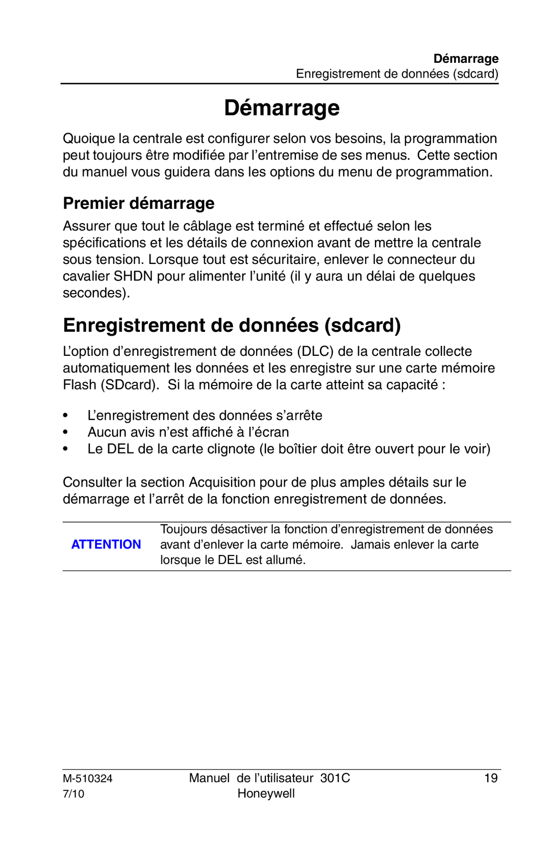 Honeywell 301c user manual Enregistrement de données sdcard, Premier démarrage 