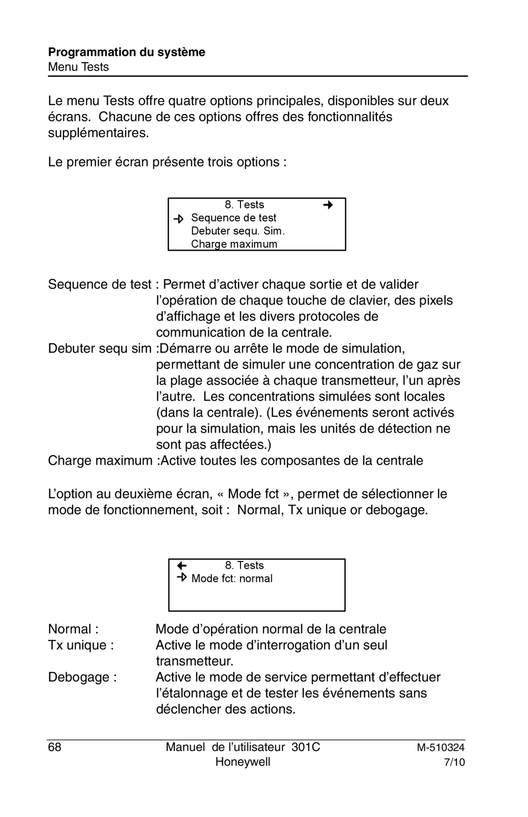 Honeywell 301c user manual Tests Sequence de test Debuter sequ. Sim. Charge maximum 