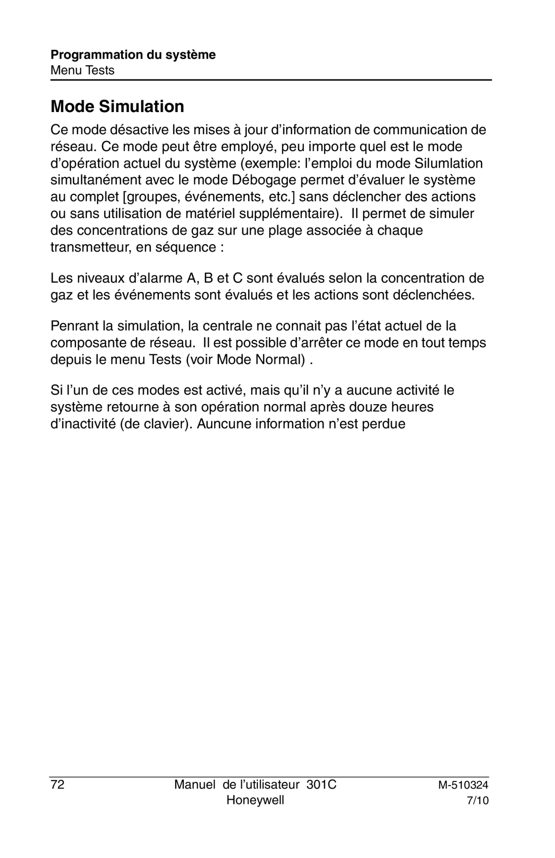 Honeywell 301c user manual Mode Simulation 