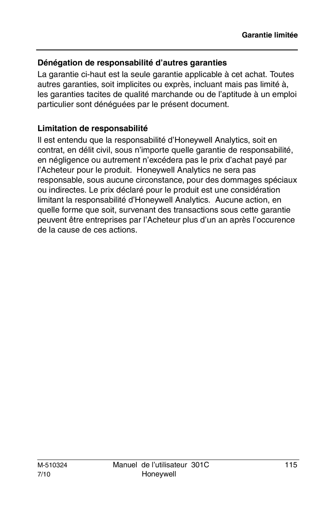 Honeywell 301c user manual Dénégation de responsabilité d’autres garanties, Limitation de responsabilité 