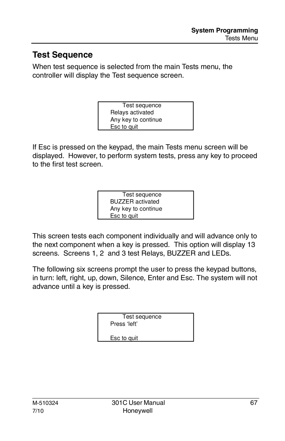 Honeywell 301c user manual Test Sequence 