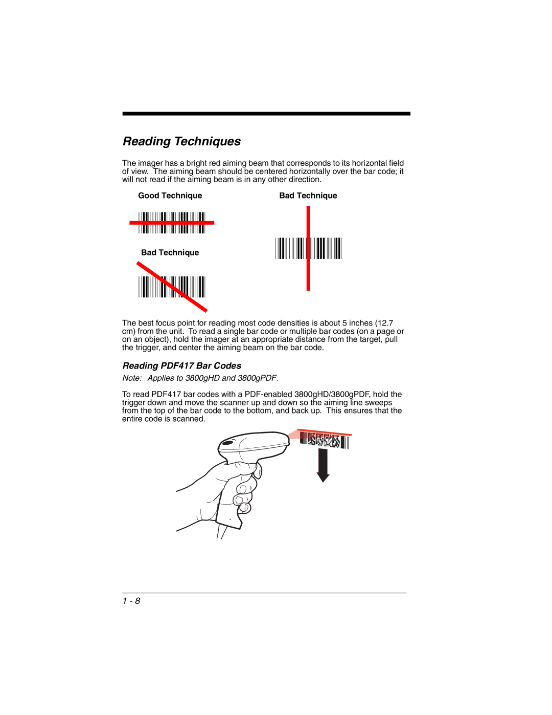 Honeywell 3800gHD manual Reading Techniques, Good Technique Bad Technique 