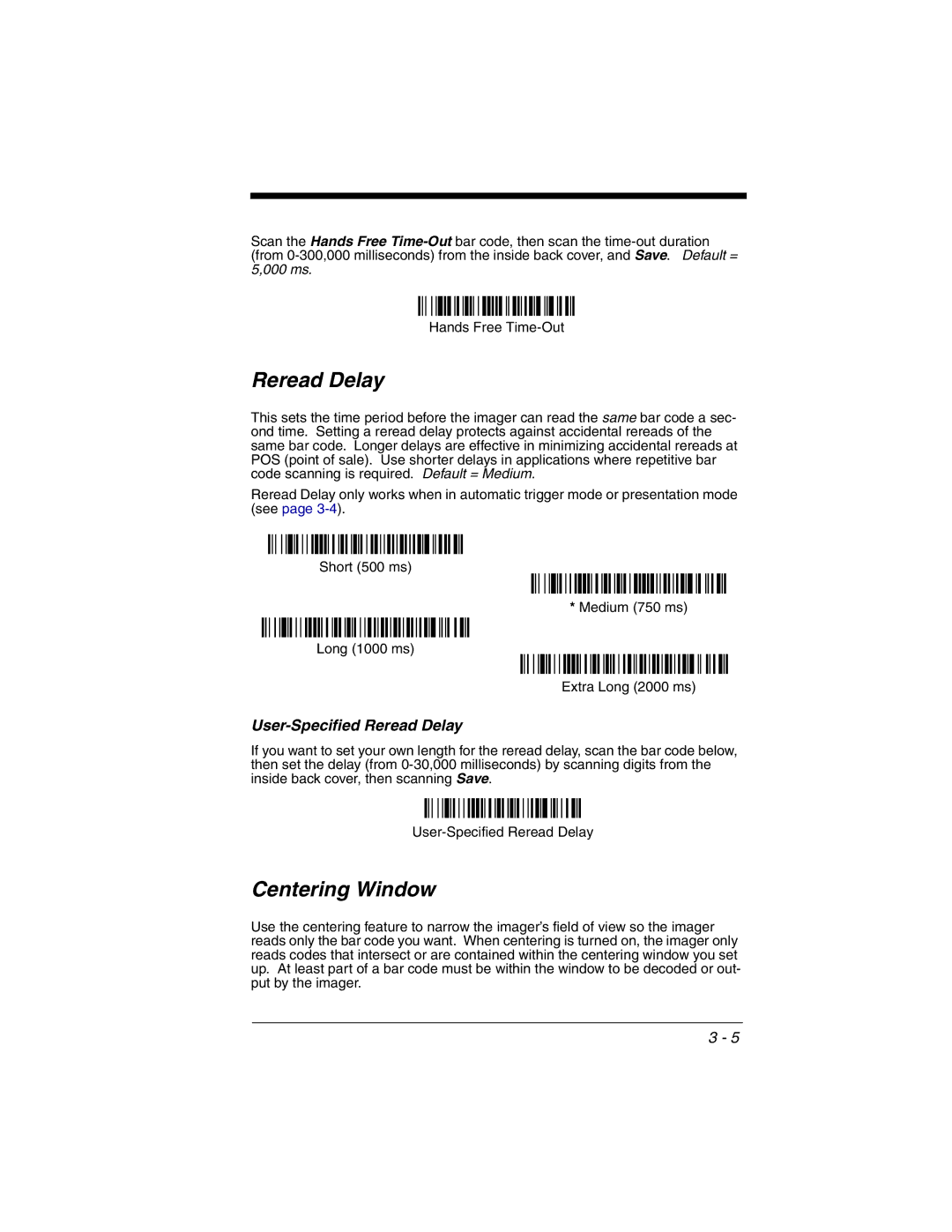 Honeywell 3800gHD manual Centering Window, User-Specified Reread Delay 