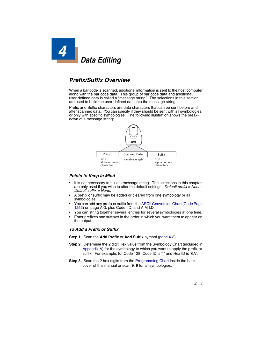 Honeywell 3800gHD manual Data Editing, Prefix/Suffix Overview, Points to Keep In Mind, To Add a Prefix or Suffix 