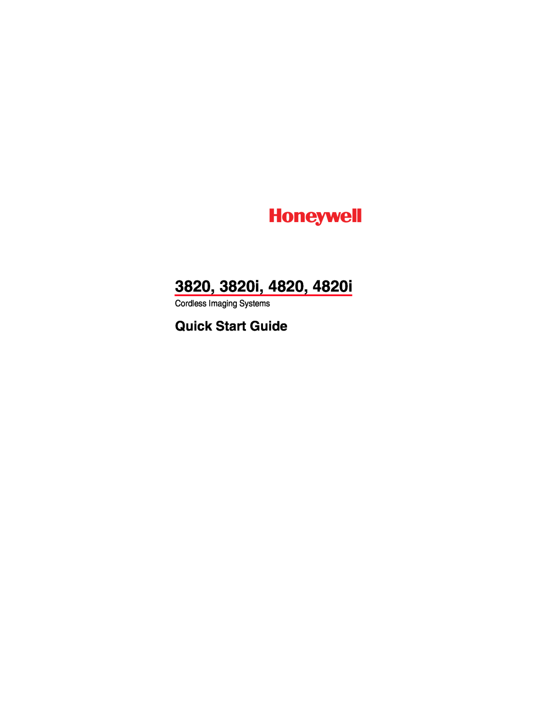 Honeywell 4820i quick start 3820, 3820i, 4820, Quick Start Guide, Cordless Imaging Systems 