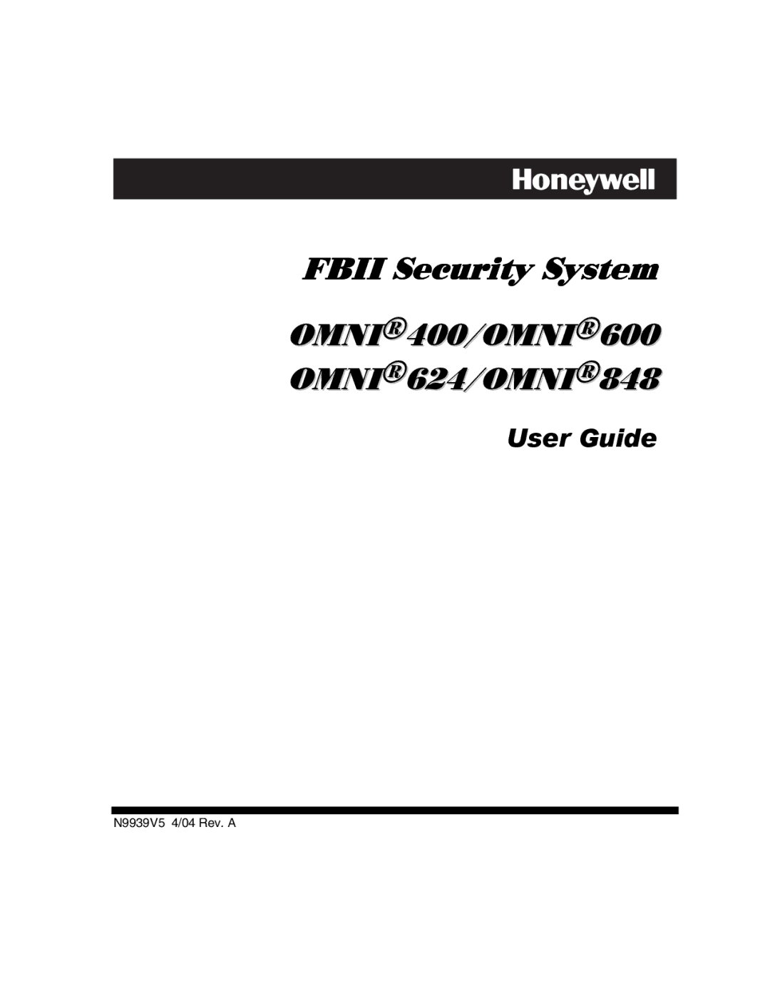 Honeywell 600, 400, 624, 848 manual Fbii Security System, N9939V5 4/04 Rev. a 