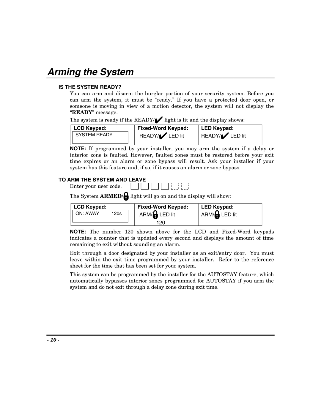 Honeywell 624, 400, 600, 848 manual Arming the System, Is the System READY?, To ARM the System and Leave 