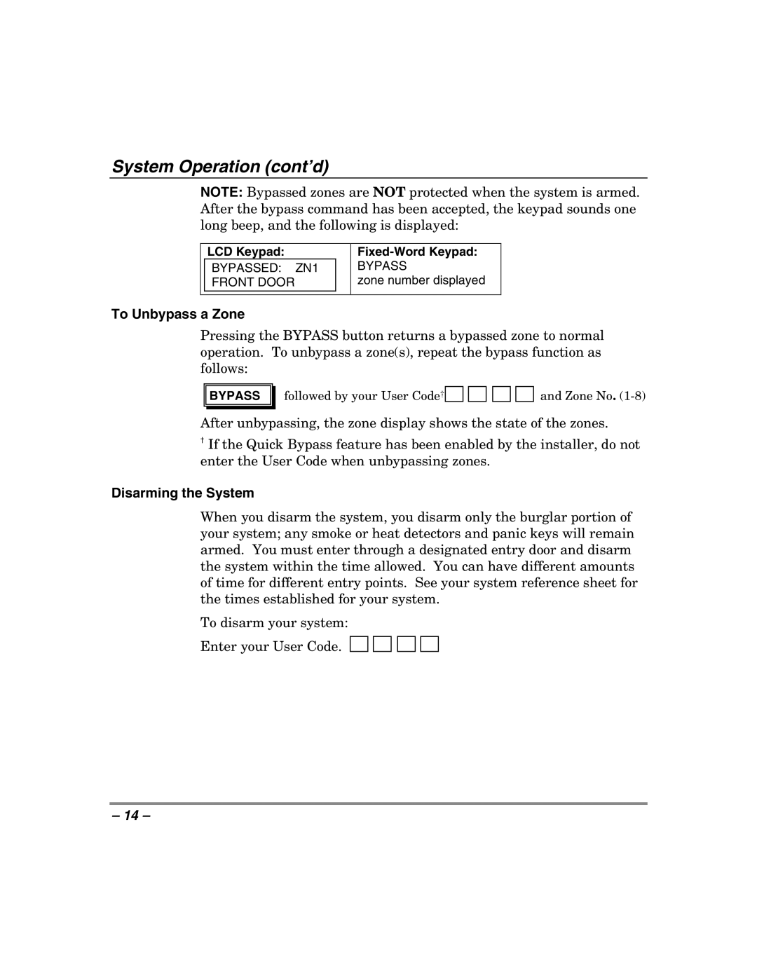 Honeywell 408EU manual To Unbypass a Zone, Disarming the System 