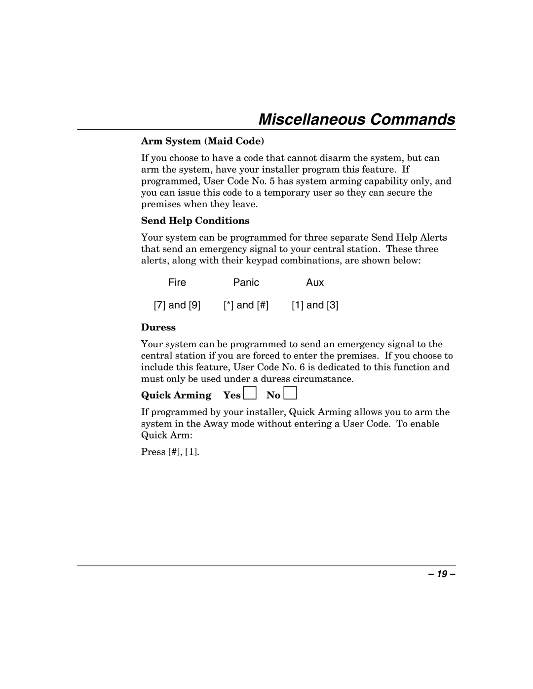 Honeywell 408EU manual Miscellaneous Commands, Arm System Maid Code 