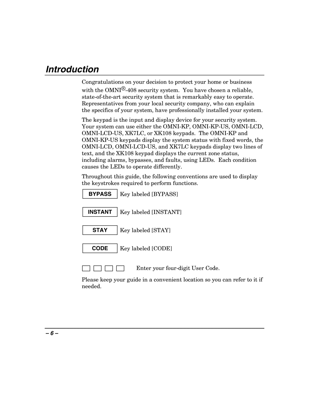 Honeywell 408EU manual Introduction, Instant Stay Code 