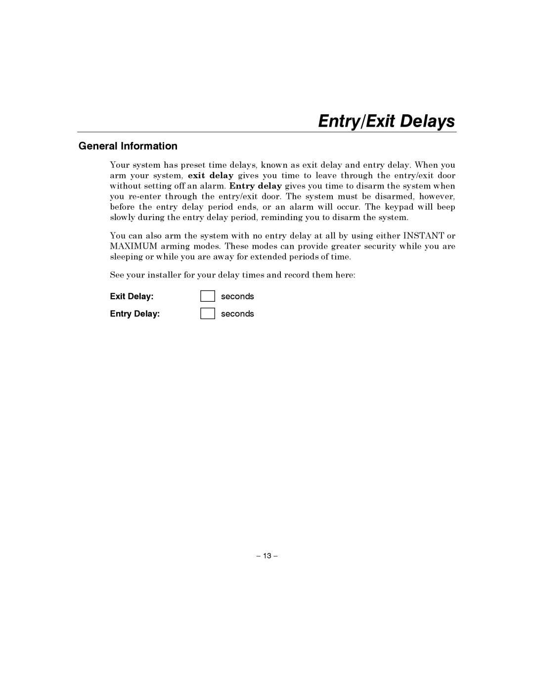 Honeywell 4110XM manual Entry/Exit Delays, General Information 