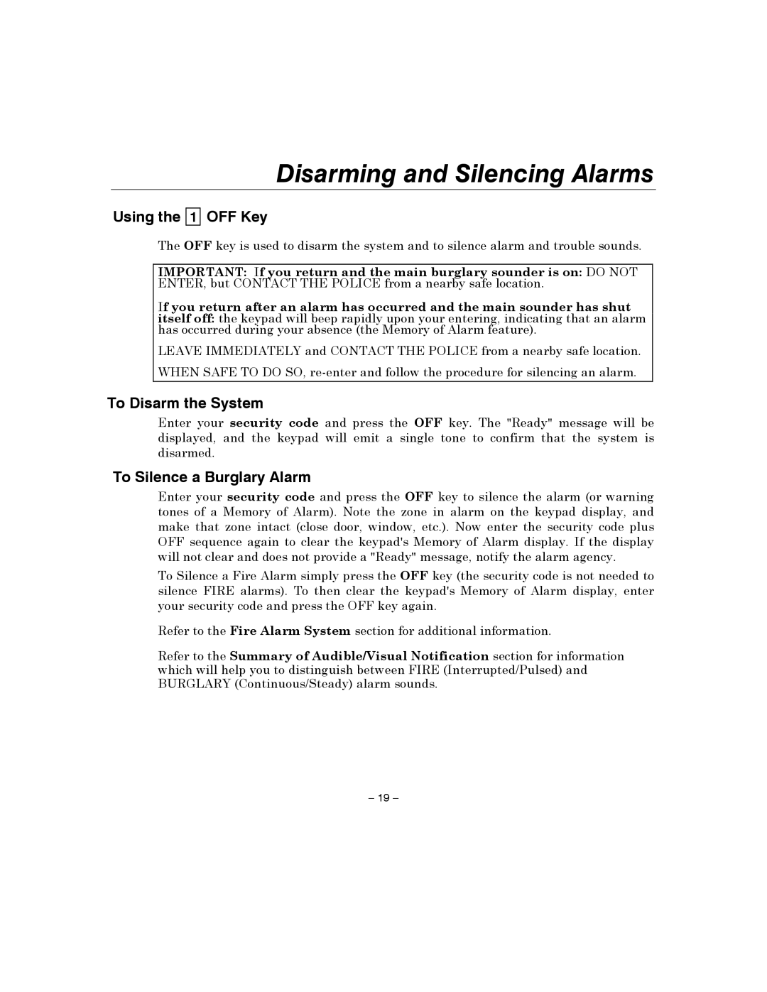 Honeywell 4110XM manual Disarming and Silencing Alarms, Using OFF Key, To Disarm the System, To Silence a Burglary Alarm 