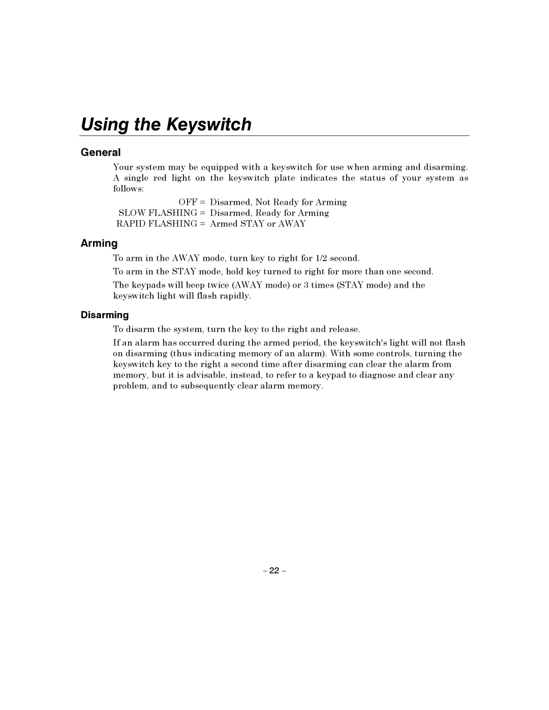 Honeywell 4110XM manual Using the Keyswitch, Arming 