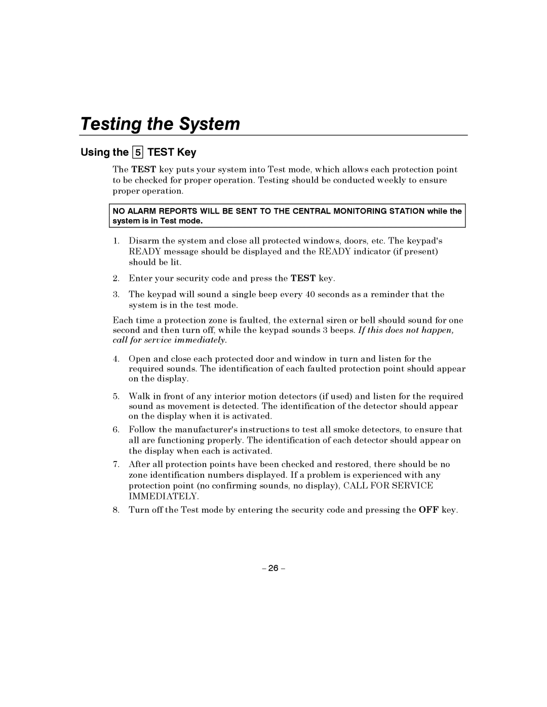 Honeywell 4110XM manual Testing the System, Using Test Key 