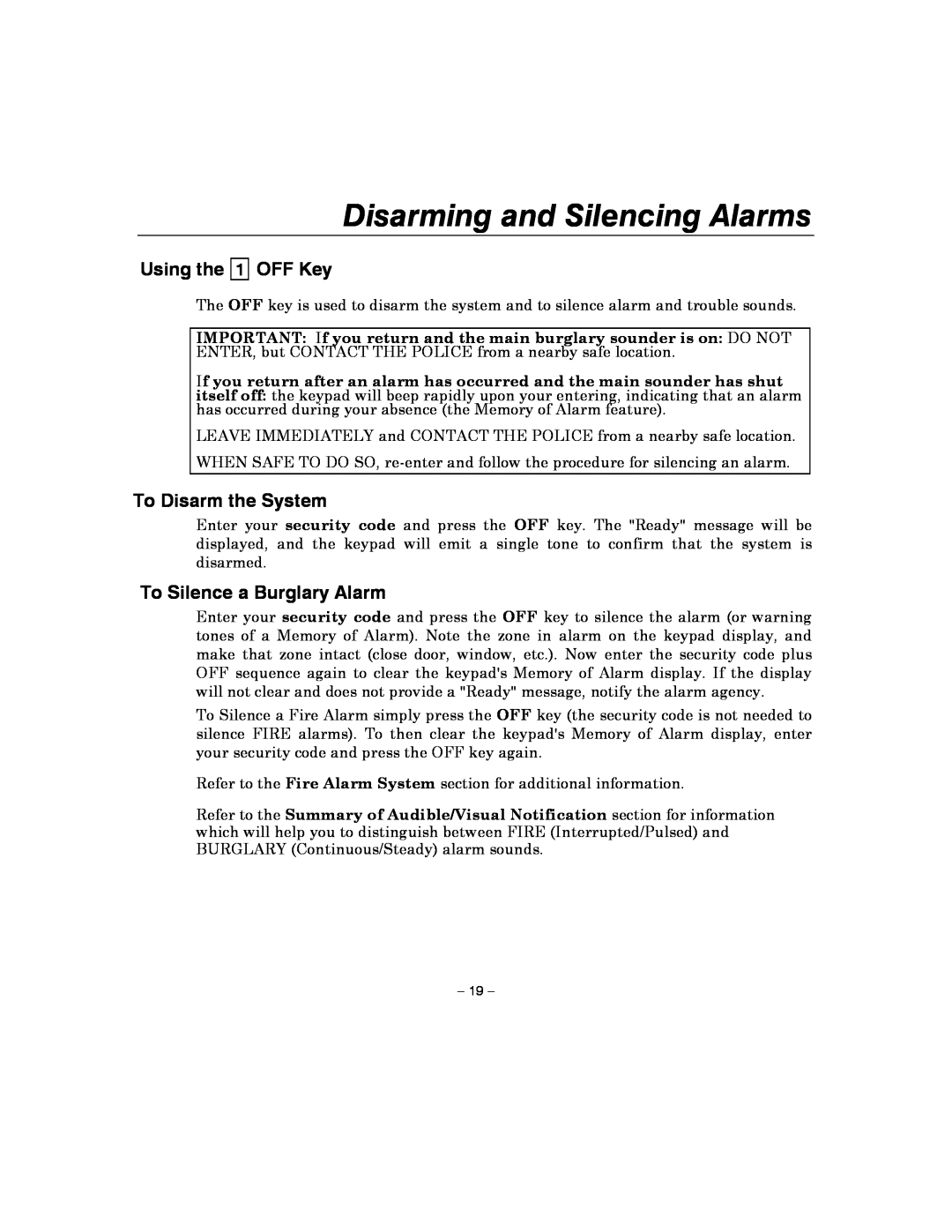 Honeywell 4110XM Disarming and Silencing Alarms, OFF Key, To Disarm the System, To Silence a Burglary Alarm, Using the 
