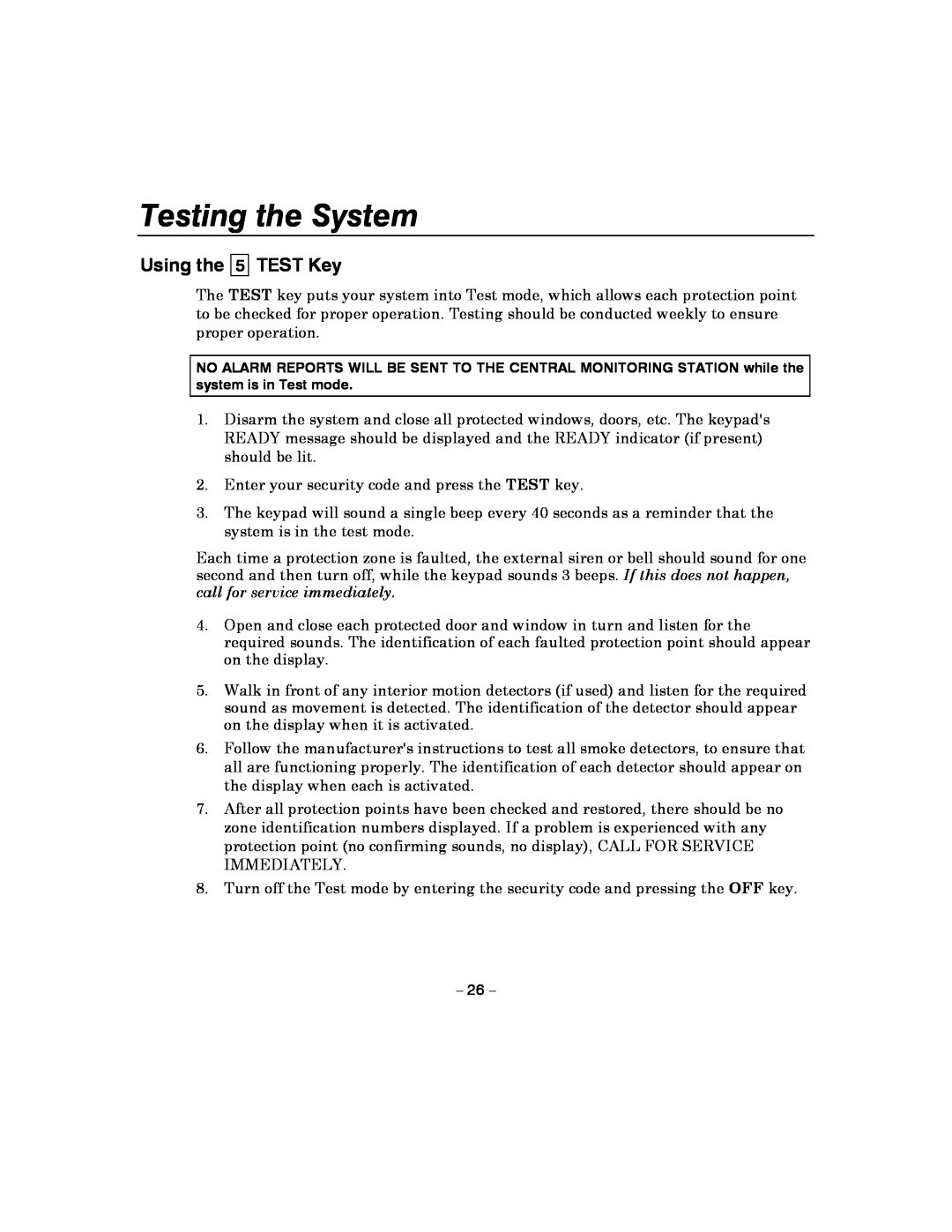Honeywell 4110XM manual Testing the System, TEST Key, Using the 