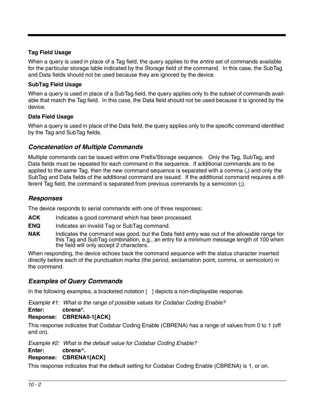 Honeywell 4800dr manual Concatenation of Multiple Commands, Responses, Examples of Query Commands 