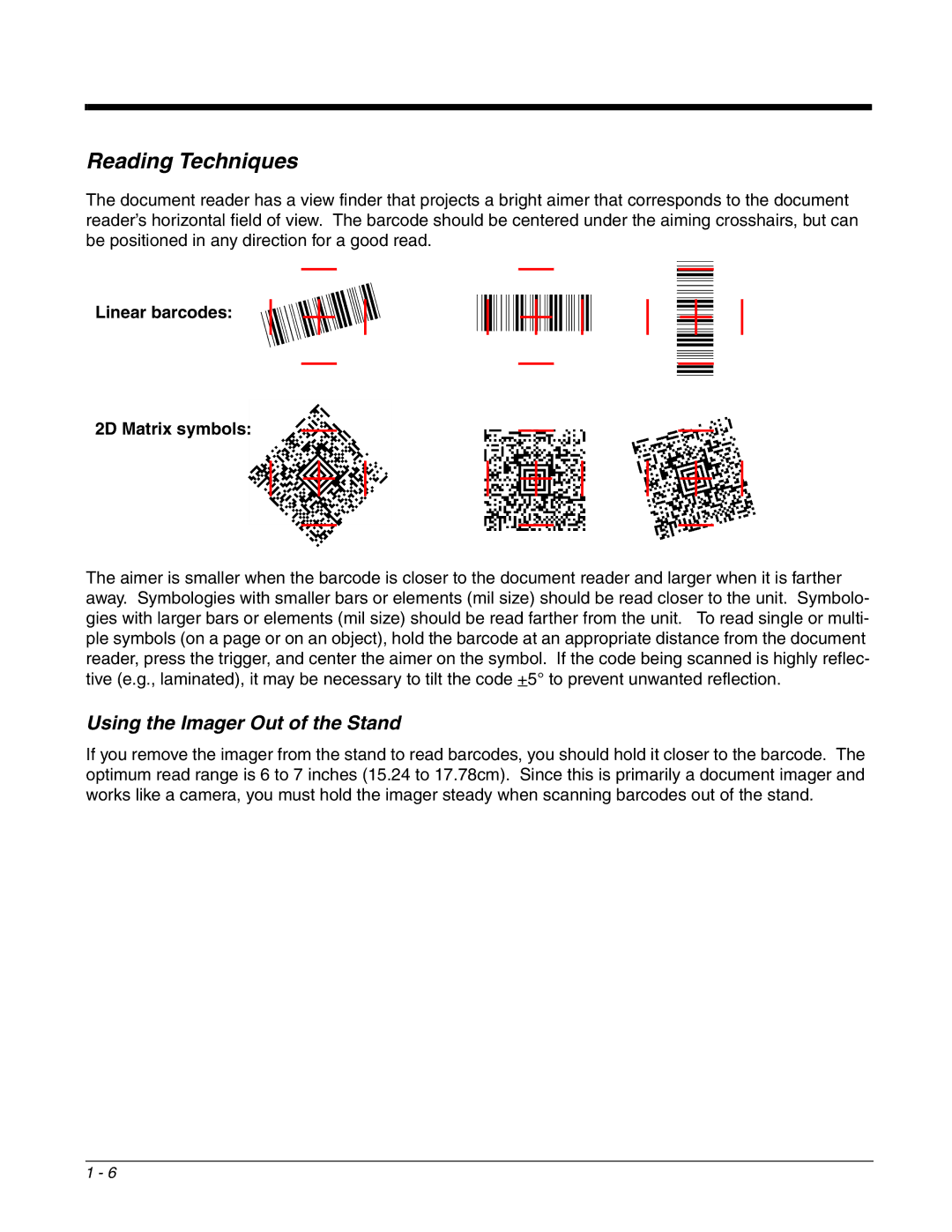 Honeywell 4800dr manual Reading Techniques, Using the Imager Out of the Stand, Linear barcodes 2D Matrix symbols 