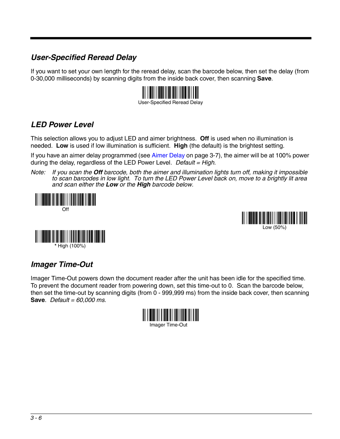 Honeywell 4800dr manual User-Specified Reread Delay, LED Power Level, Imager Time-Out 