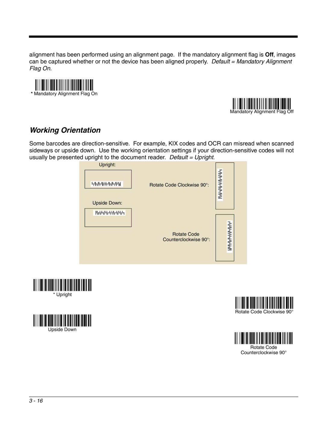 Honeywell 4800dr manual Working Orientation 