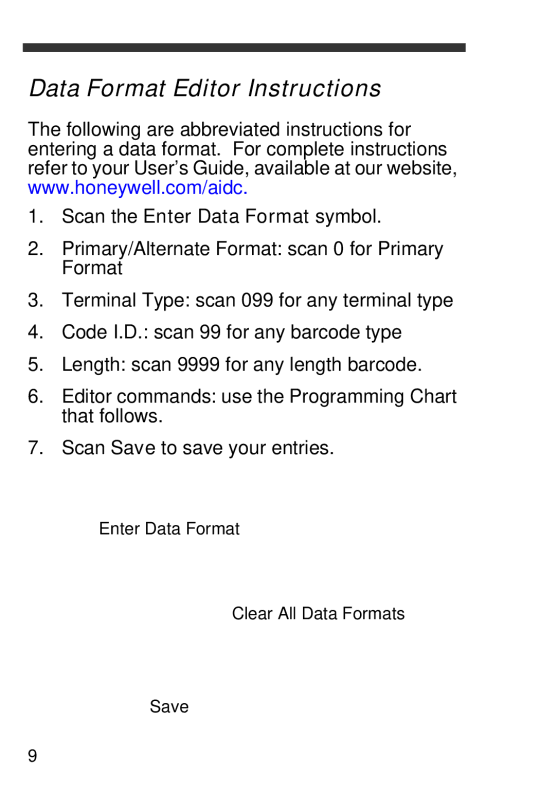 Honeywell 4600rp, 4800i, 4600g quick start Data Format Editor Instructions, Scan the Enter Data Format symbol 