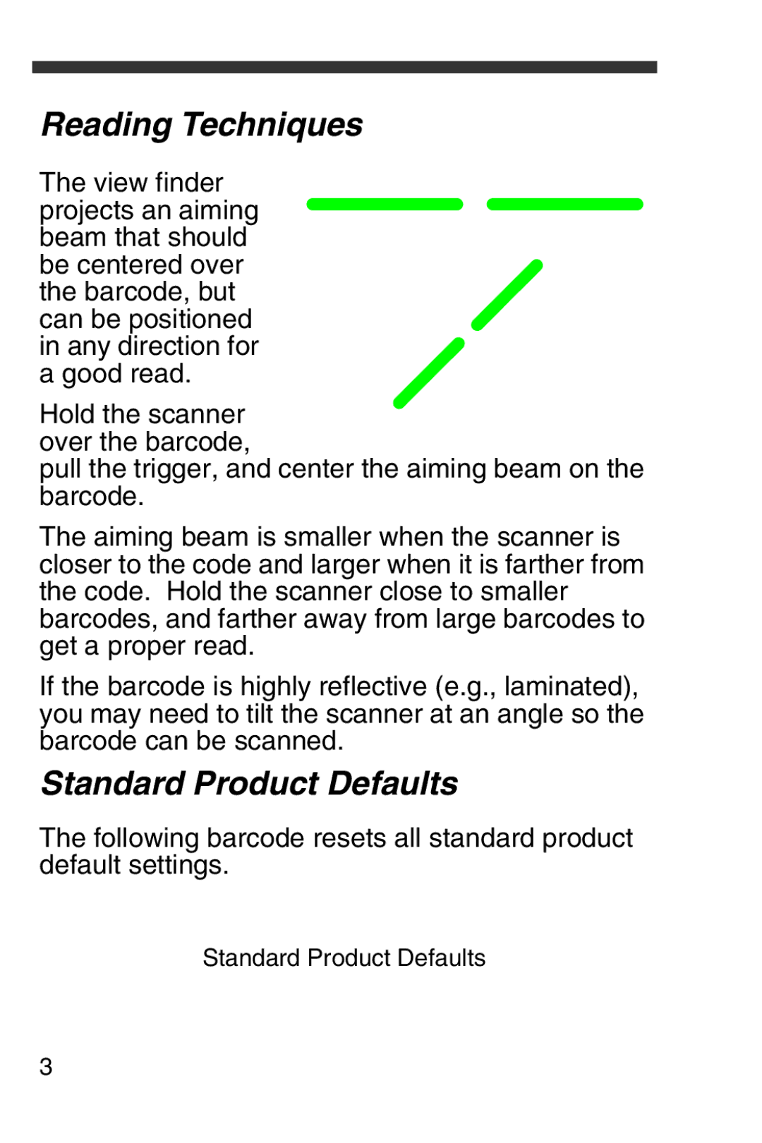 Honeywell 4800i, 4600g, 4600rp quick start Reading Techniques, Standard Product Defaults 