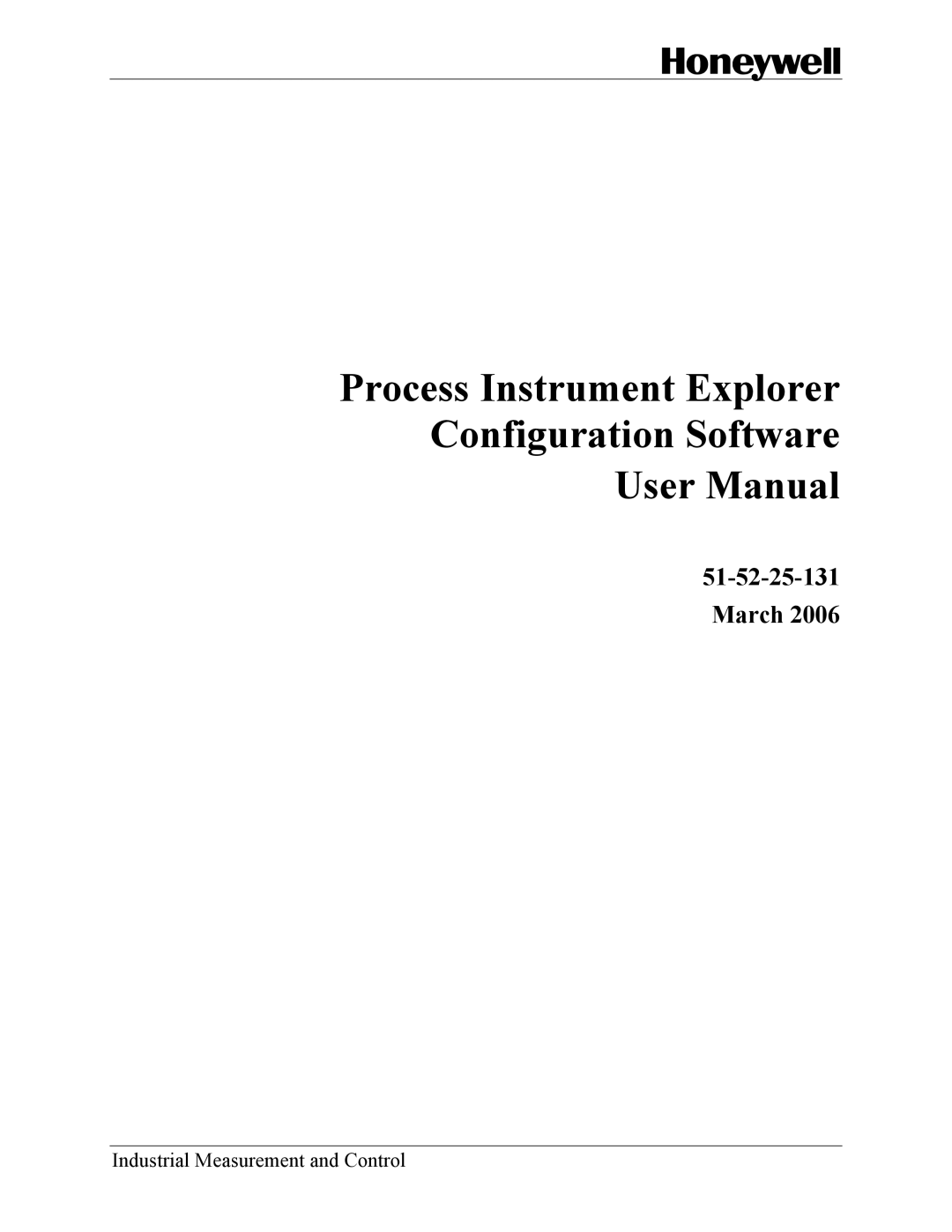 Honeywell 51-52-25-131 user manual Process Instrument Explorer Configuration Software 