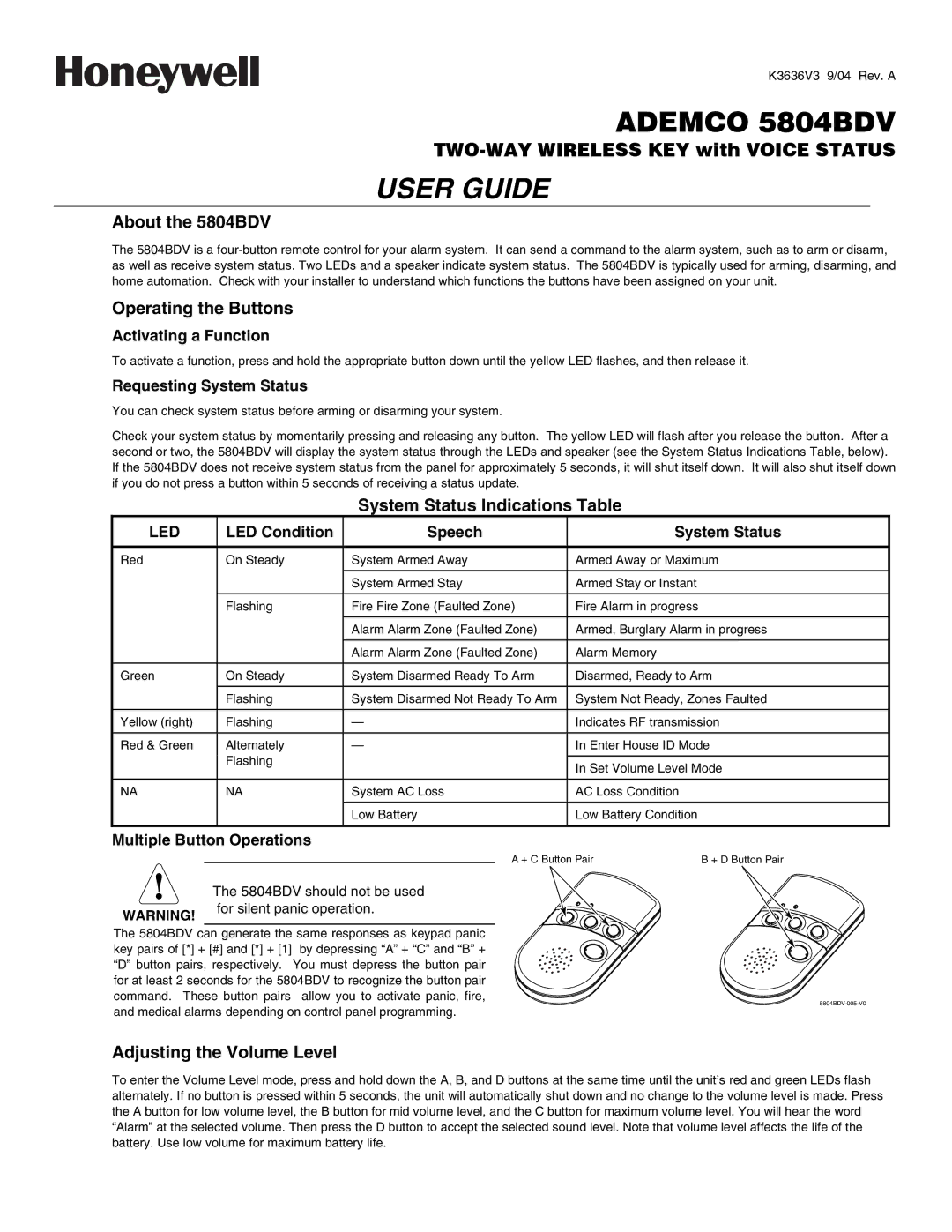 Honeywell manual About the 5804BDV, Operating the Buttons, System Status Indications Table, Adjusting the Volume Level 