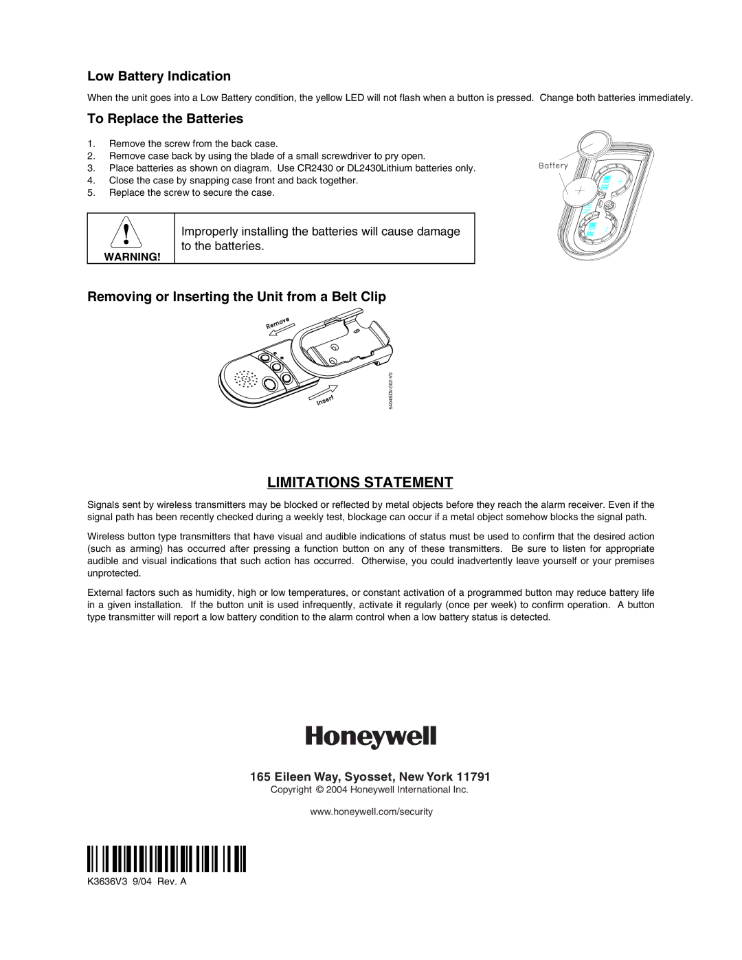 Honeywell 5804BDV manual Low Battery Indication, To Replace the Batteries, Removing or Inserting the Unit from a Belt Clip 