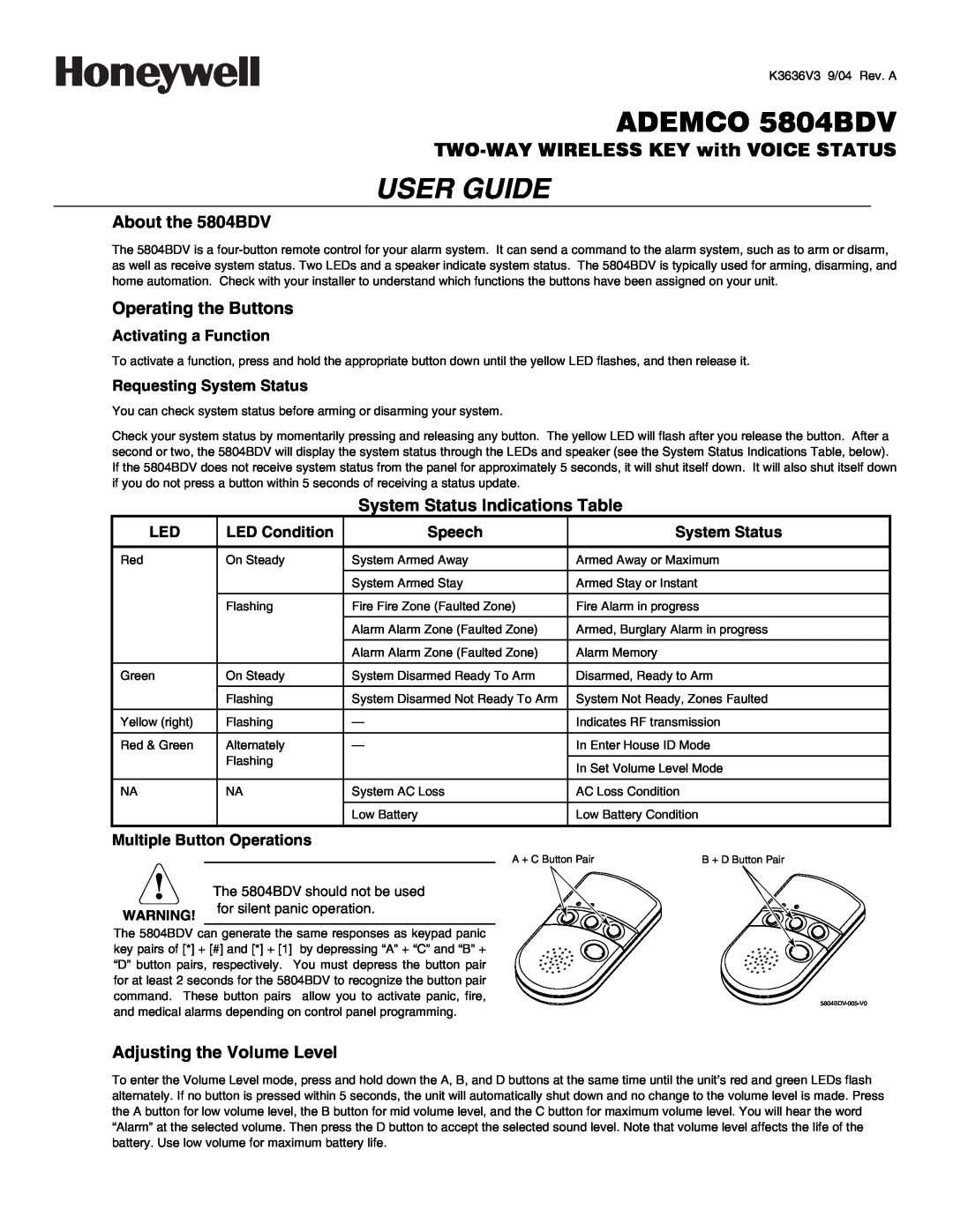 Honeywell manual About the 5804BDV, Operating the Buttons, System Status Indications Table, Adjusting the Volume Level 