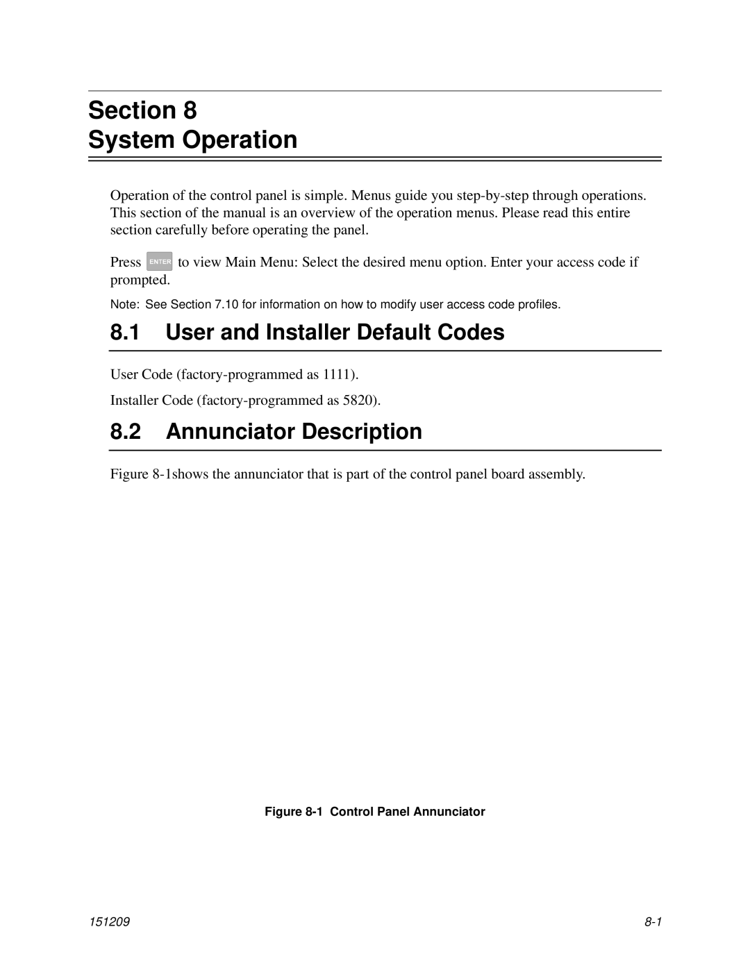 Honeywell 5820XL manual User and Installer Default Codes, Annunciator Description 