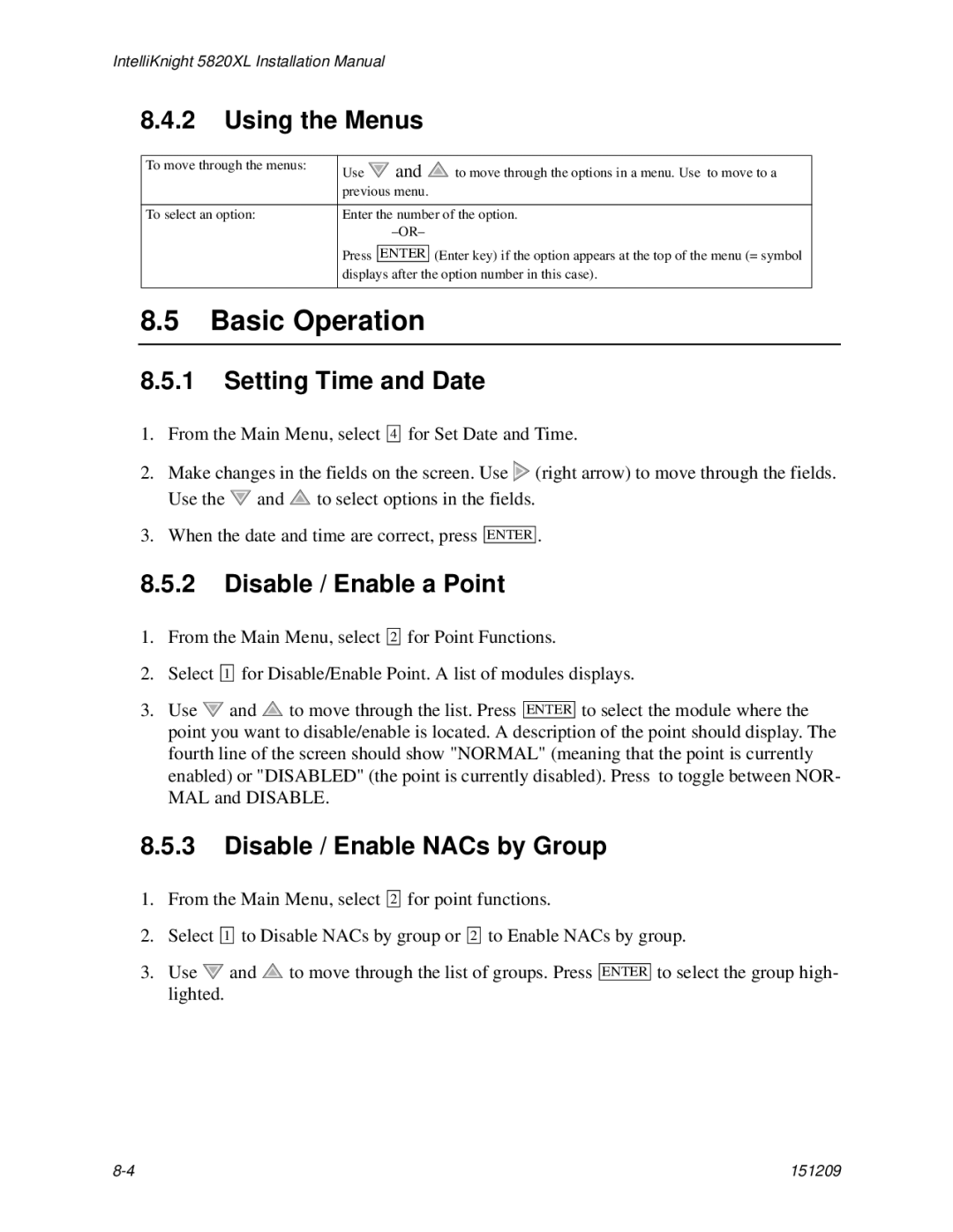 Honeywell 5820XL manual Basic Operation, Using the Menus, Setting Time and Date, Disable / Enable a Point 