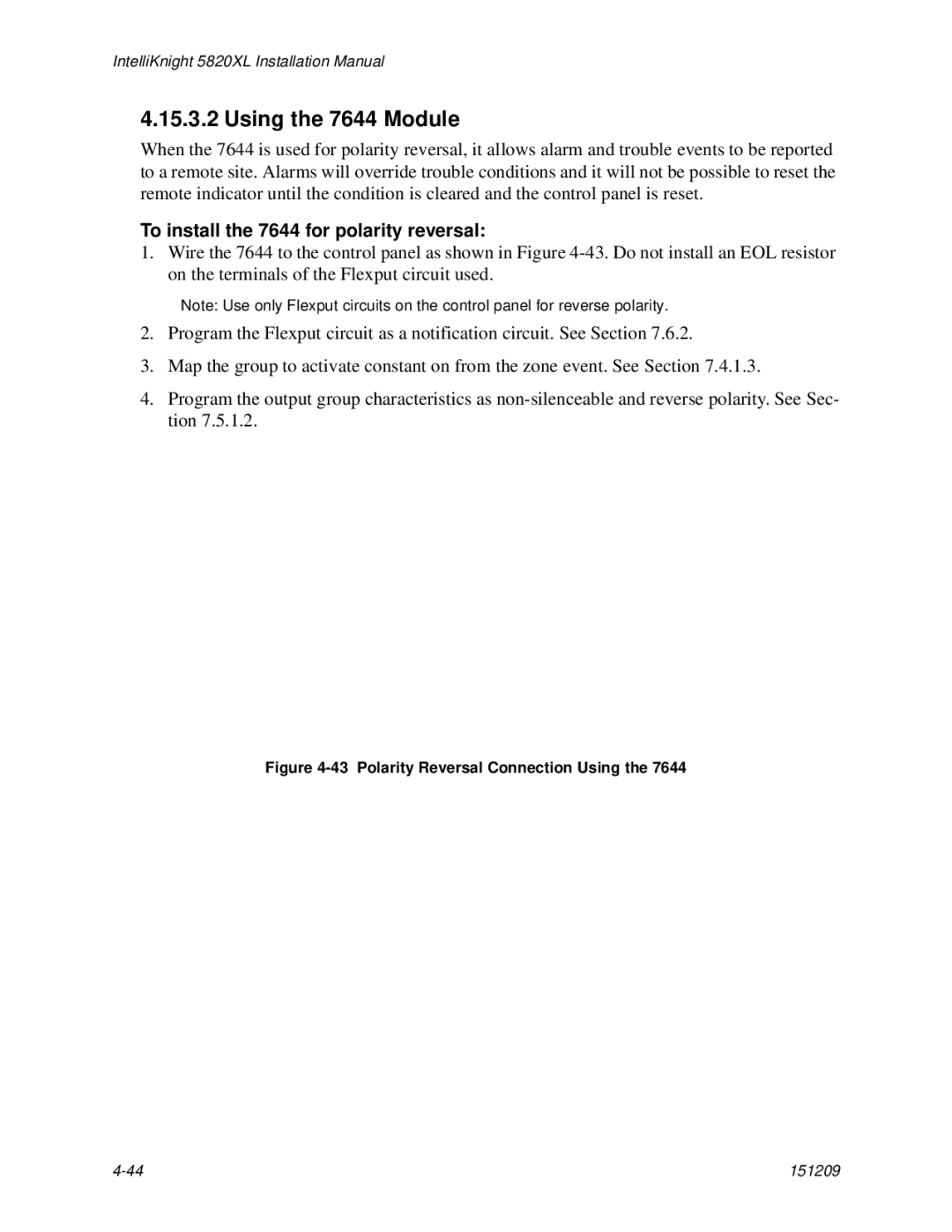 Honeywell 5820XL manual Using the 7644 Module, To install the 7644 for polarity reversal 