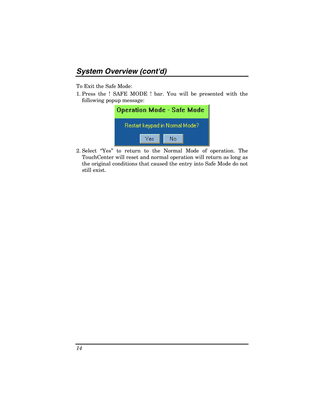 Honeywell 6271 manual System Overview contd 