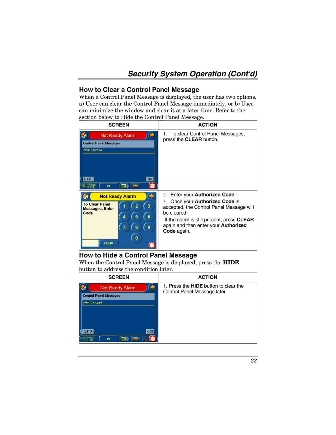 Honeywell 6271 manual How to Clear a Control Panel Message, How to Hide a Control Panel Message, Enter your Authorized Code 