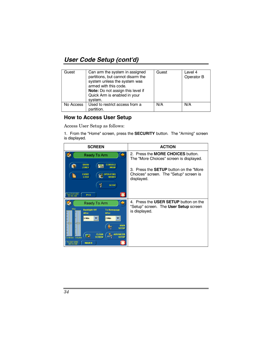 Honeywell 6271 manual User Code Setup contd, How to Access User Setup, Access User Setup as follows 