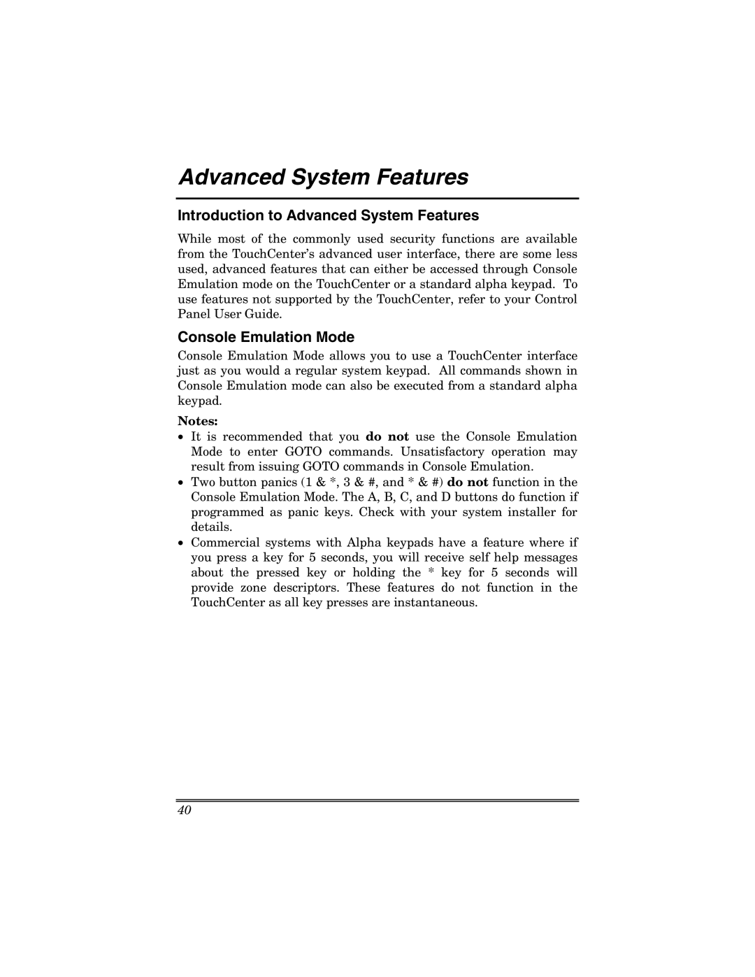 Honeywell 6271 manual Introduction to Advanced System Features, Console Emulation Mode 