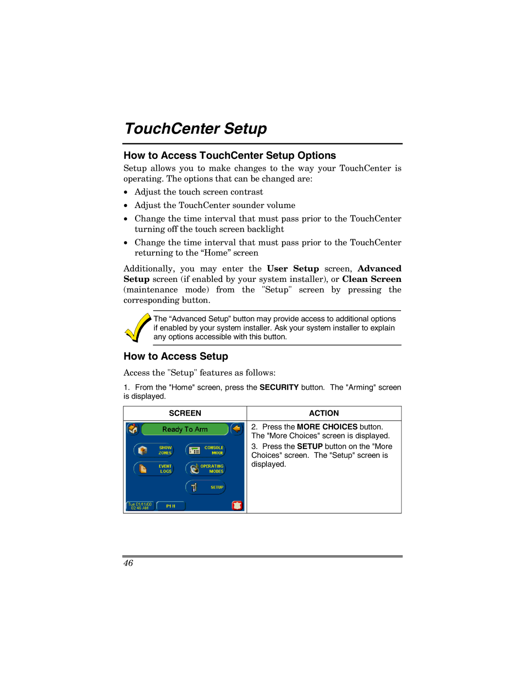 Honeywell 6271 How to Access TouchCenter Setup Options, How to Access Setup, Access the Setup features as follows 