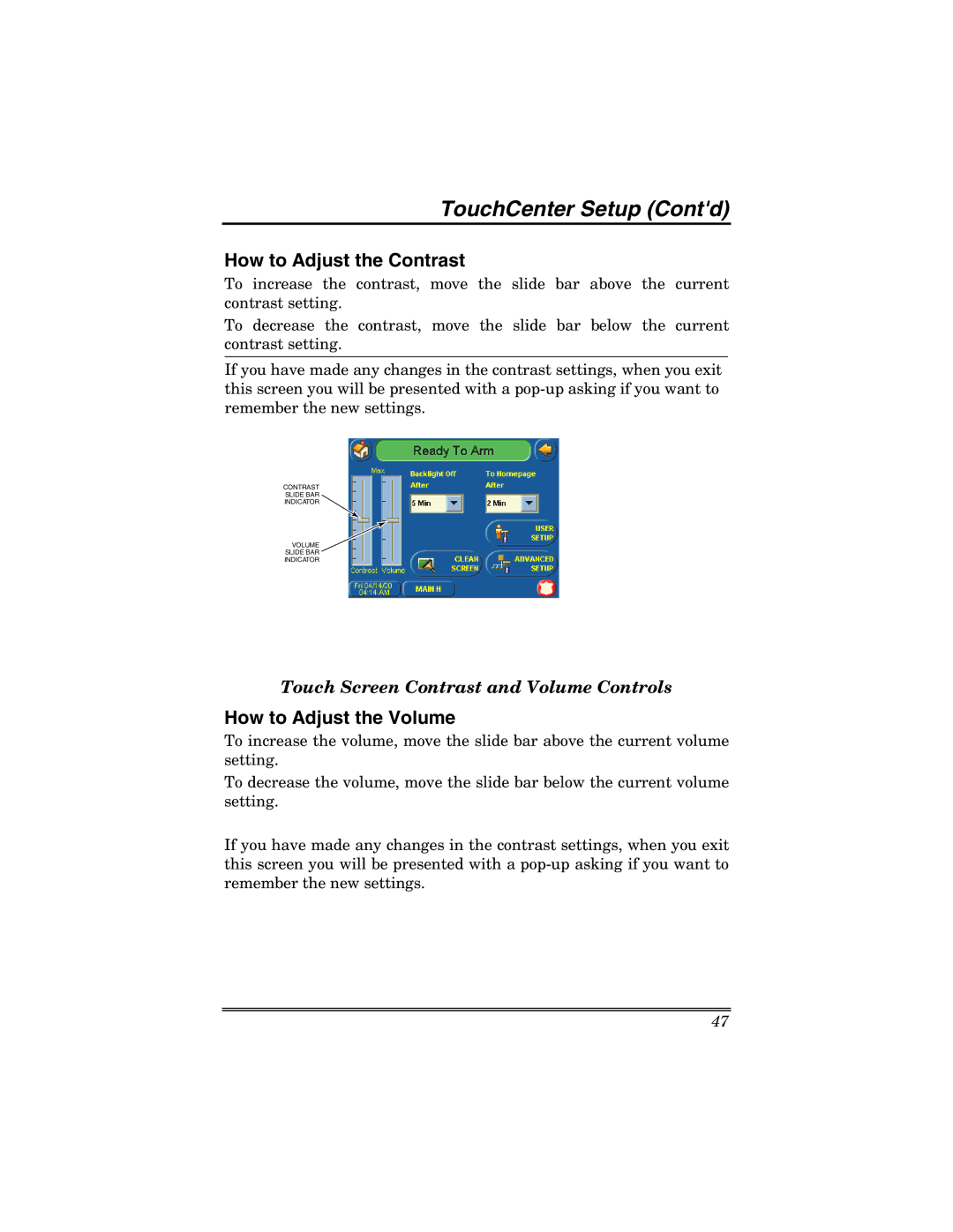 Honeywell 6271 manual TouchCenter Setup Contd, How to Adjust the Contrast, How to Adjust the Volume 