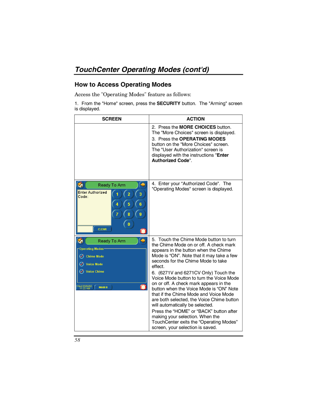 Honeywell 6271 manual TouchCenter Operating Modes contd, How to Access Operating Modes, Press the Operating Modes 