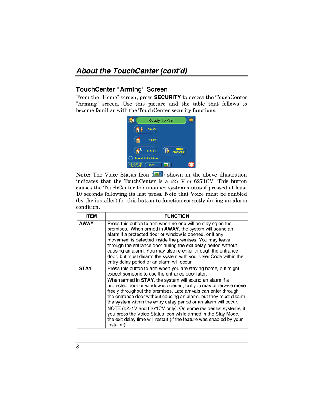 Honeywell 6271 manual TouchCenter Arming Screen, Away, Stay 
